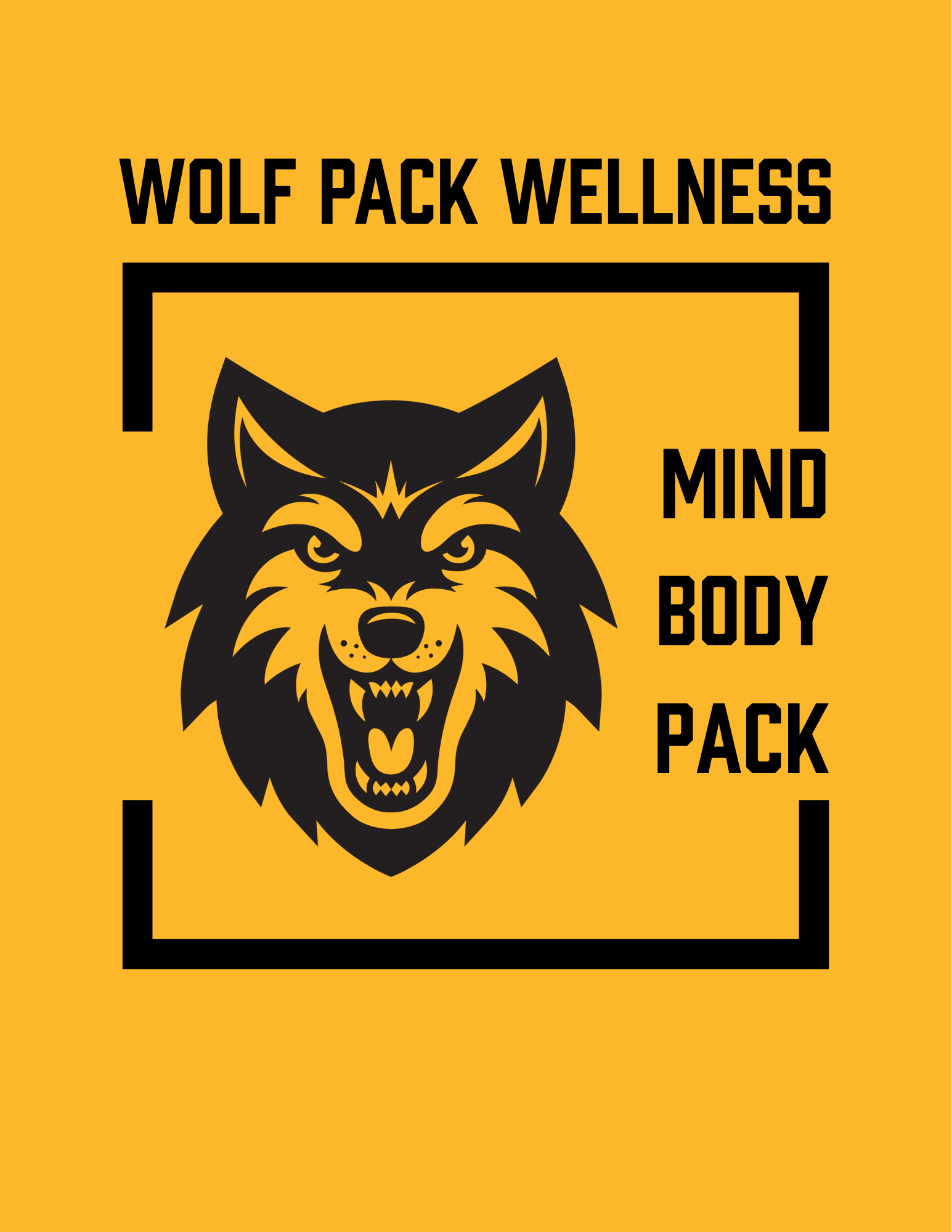 in a box, a drawing of a snarling wolf next to the words Mind, Body, Pack under a heading that says Wolf Pack Wellness
